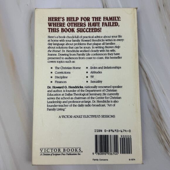 Heaven Help the Home! by Howard G Hendricks Paperback 1990 - Picture 2 of 8